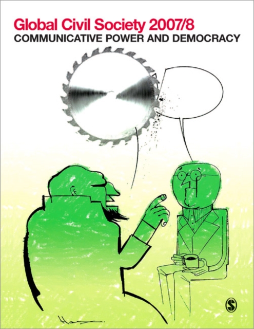 Global Civil Society : Communicative Power and Democracy, Paperback Book