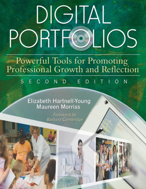 Digital Portfolios : Powerful Tools for Promoting Professional Growth and Reflection, Paperback / softback Book