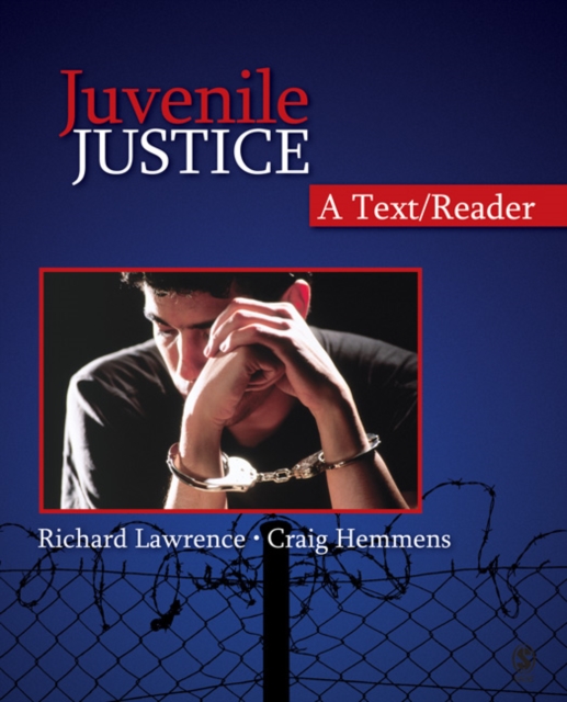 Juvenile Justice : A Text/Reader, Paperback / softback Book