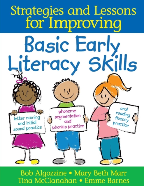Strategies and Lessons for Improving Basic Early Literacy Skills, Paperback / softback Book