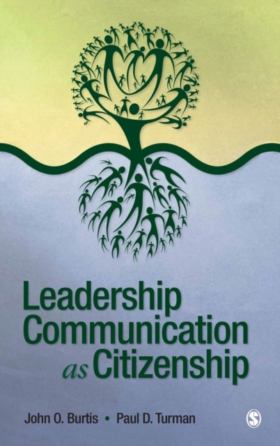 Leadership Communication as Citizenship, Hardback Book