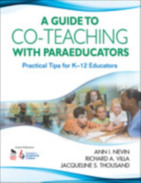 A Guide to Co-Teaching With Paraeducators : Practical Tips for K-12 Educators, Paperback / softback Book