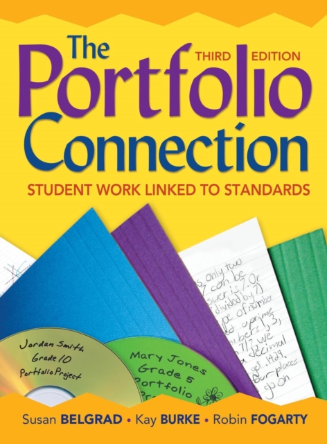 The Portfolio Connection : Student Work Linked to Standards, Hardback Book