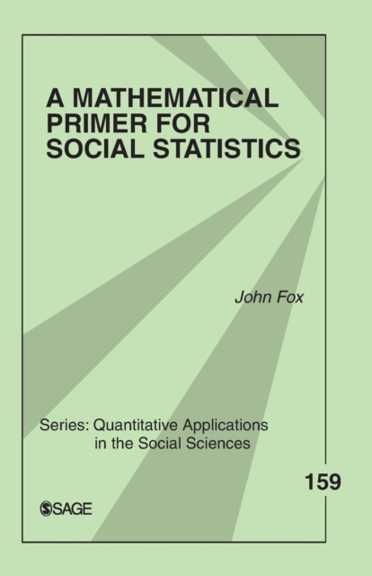 A Mathematical Primer for Social Statistics, Paperback / softback Book