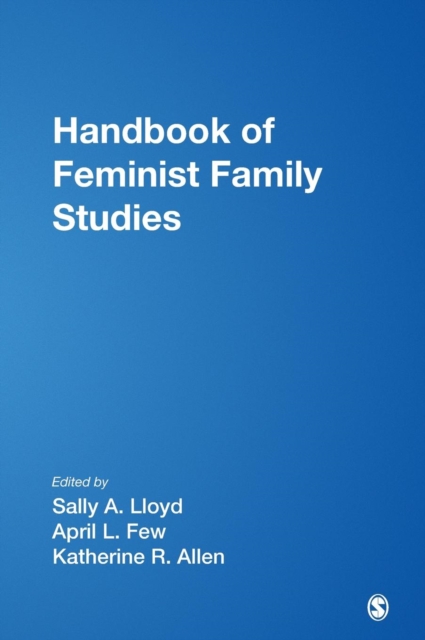 Handbook of Feminist Family Studies, Hardback Book