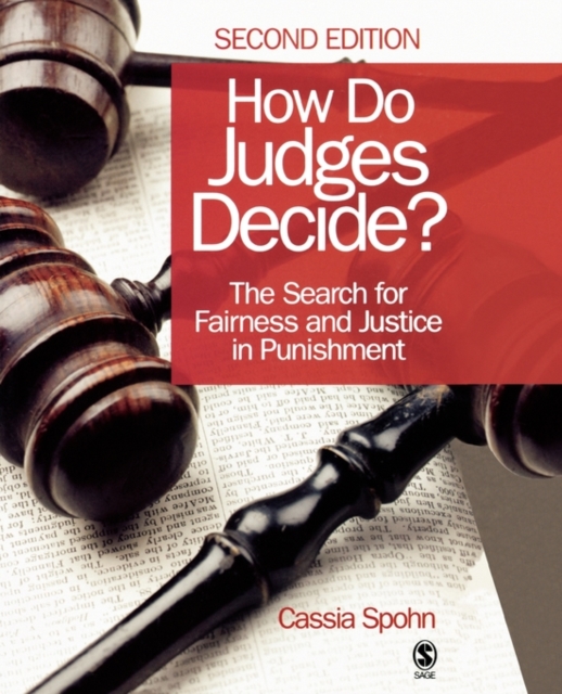 How Do Judges Decide? : The Search for Fairness and Justice in Punishment, Paperback / softback Book