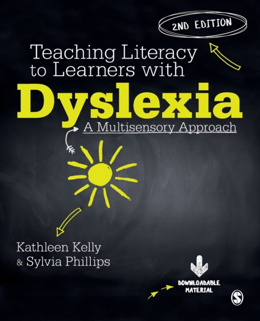 Teaching Literacy to Learners with Dyslexia : A Multi-sensory Approach, Paperback / softback Book