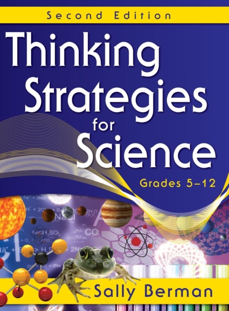 Thinking Strategies for Science, Grades 5-12, Hardback Book