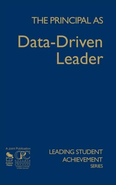 The Principal as Data-Driven Leader, Hardback Book