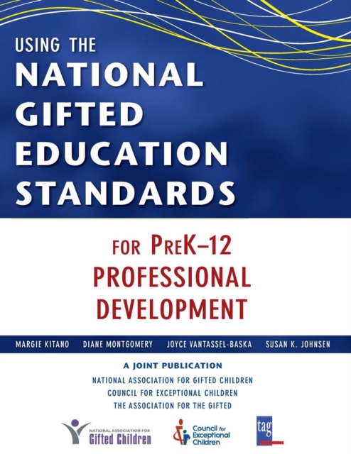 Using the National Gifted Education Standards for PreK-12 Professional Development, Paperback / softback Book