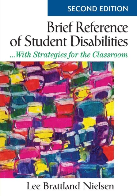 Brief Reference of Student Disabilities : ...With Strategies for the Classroom, Paperback / softback Book