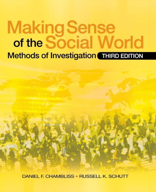 Making Sense of the Social World : Methods of Investigation, Paperback / softback Book