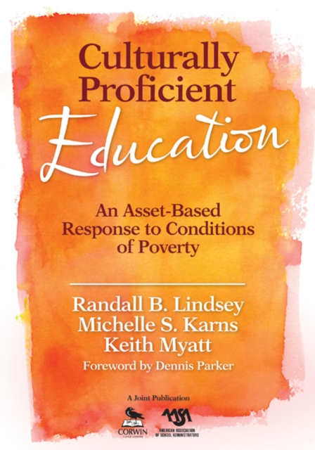 Culturally Proficient Education : An Asset-Based Response to Conditions of Poverty, Paperback / softback Book
