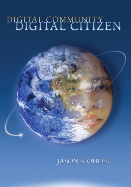 Digital Community, Digital Citizen, Paperback / softback Book