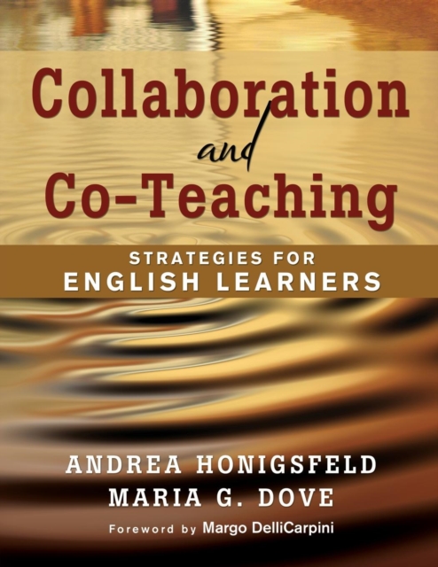 Collaboration and Co-Teaching : Strategies for English Learners, Paperback / softback Book