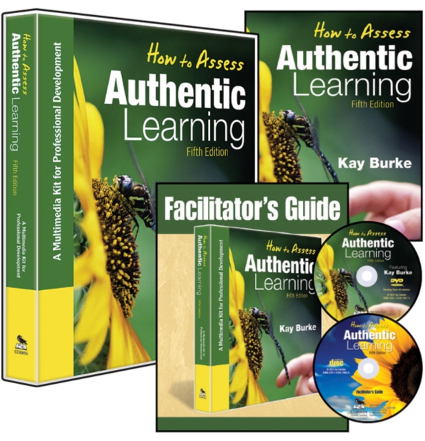How to Assess Authentic Learning (Multimedia Kit) : A Multimedia Kit for Professional Development, Book Book