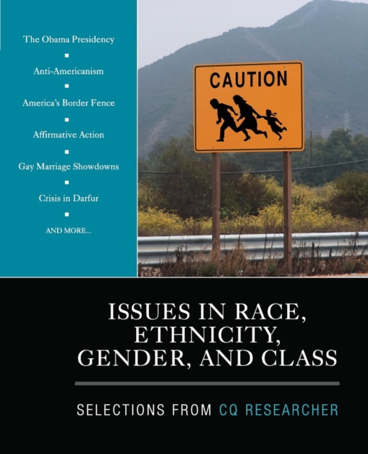 Issues in Race, Ethnicity, Gender, and Class : Selections From CQ Researcher, Paperback / softback Book