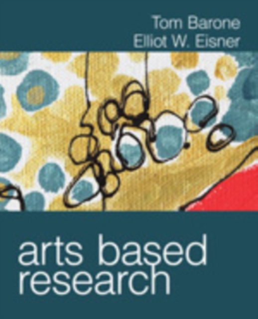 Arts Based Research, Paperback / softback Book
