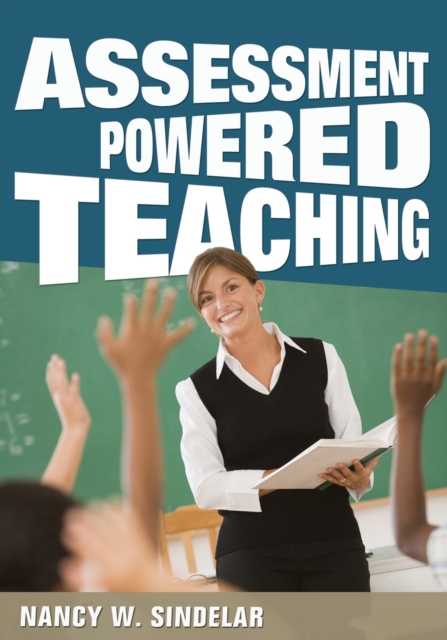 Assessment-Powered Teaching, Paperback / softback Book