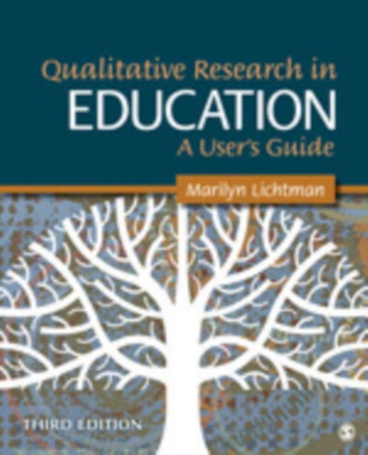 Qualitative Research in Education : A User's Guide, Paperback / softback Book
