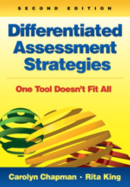 Differentiated Assessment Strategies : One Tool Doesn't Fit All, Paperback / softback Book