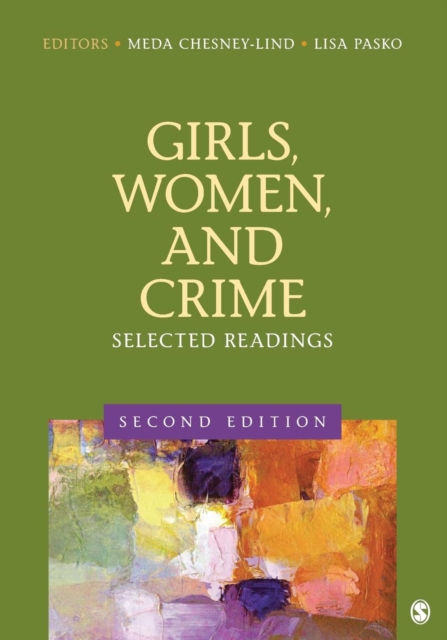 Girls, Women, and Crime : Selected Readings, Paperback / softback Book