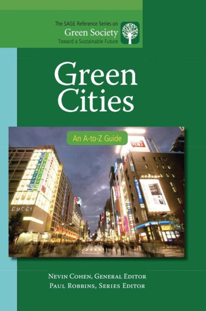 Green Cities : An A-to-Z Guide, Hardback Book