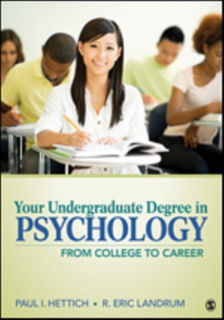 Your Undergraduate Degree in Psychology : From College to Career, Paperback / softback Book