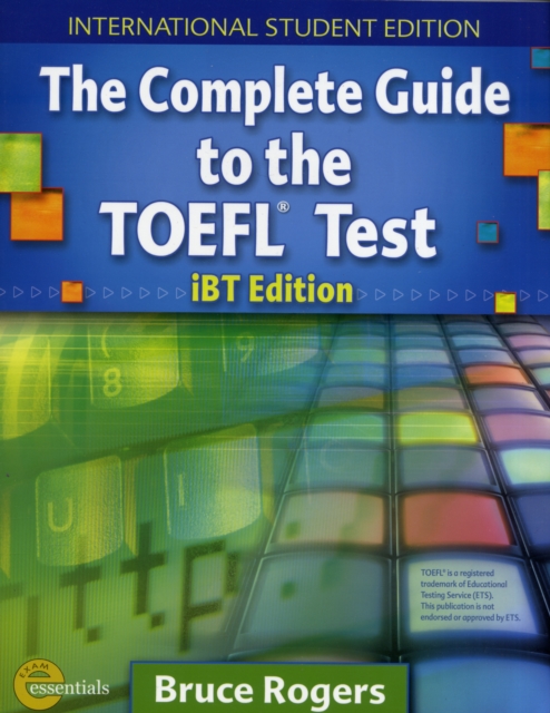 Complete Guide to the TOEFL Test - International Student Edition Text + CD Package, Mixed media product Book