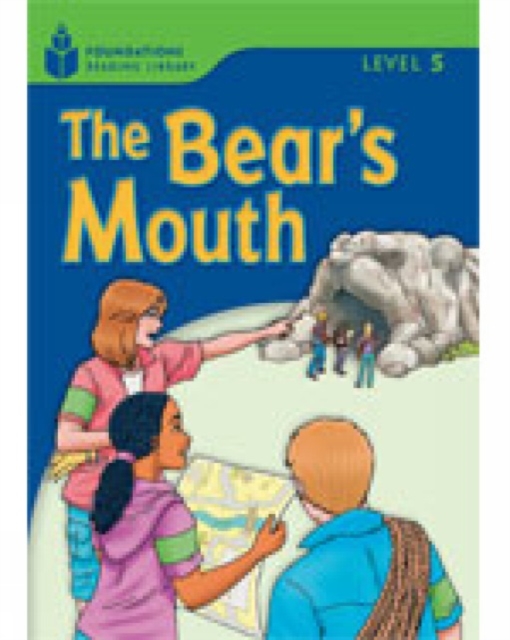 The Bear's Mouth : Foundations Reading Library 5, Paperback / softback Book