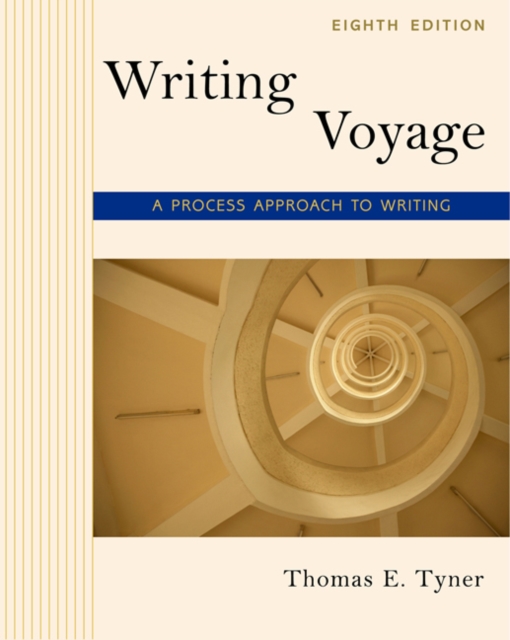 Writing Voyage : A Process Approach to Writing, Paperback / softback Book