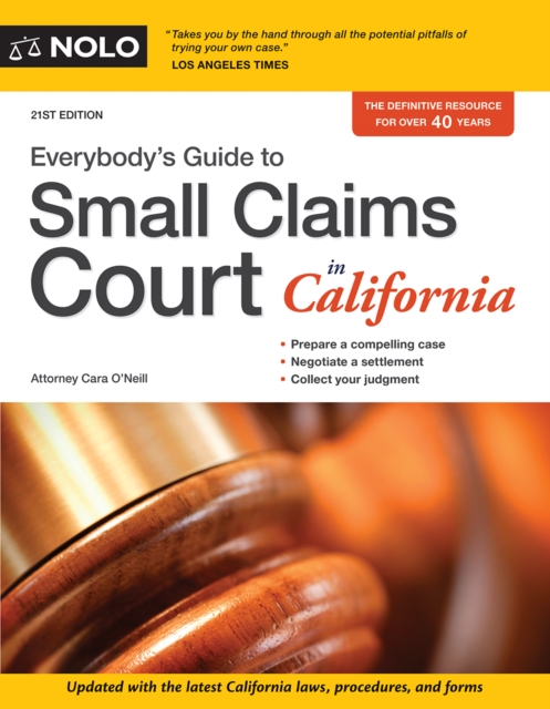 Everybody's Guide to Small Claims Court in California, EPUB eBook