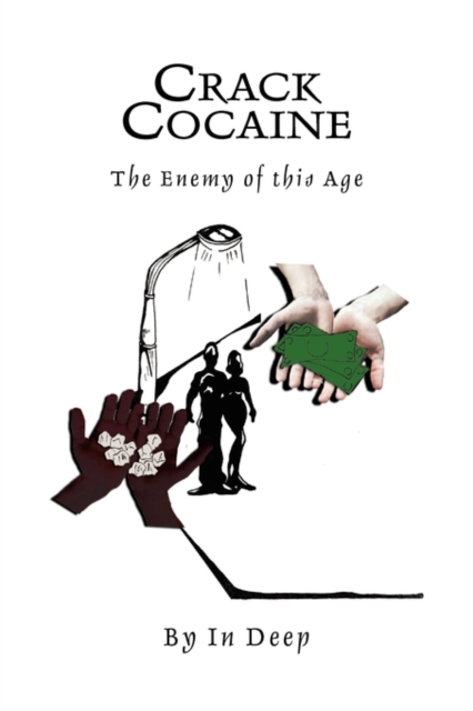 Crack Cocaine, Hardback Book