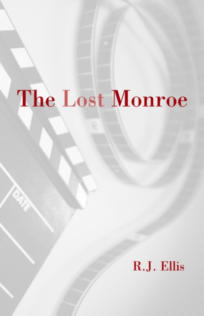 The Lost Monroe, Hardback Book