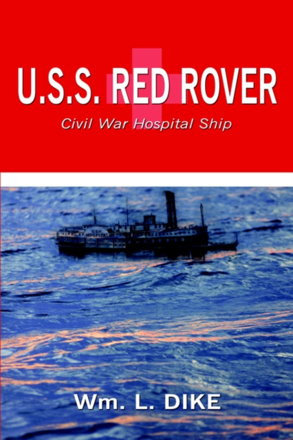 U.S.S. Red Rover, Paperback / softback Book