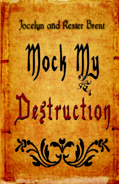 Mock My Destruction, Paperback / softback Book