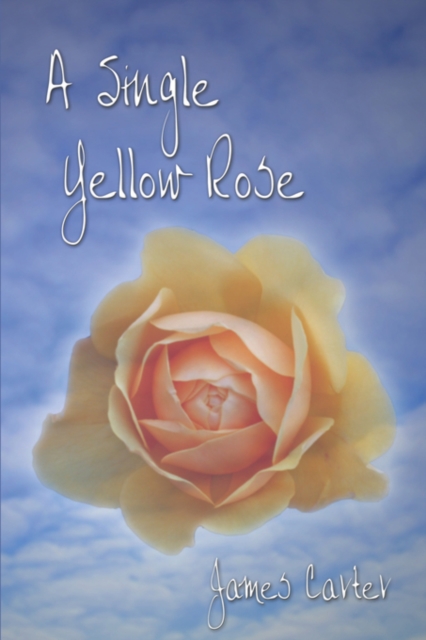 A Single Yellow Rose, Paperback / softback Book