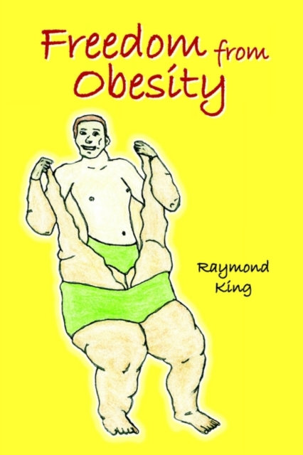Freedom from Obesity, Paperback / softback Book