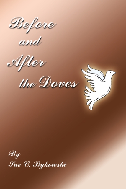 Before and After the Doves, EPUB eBook