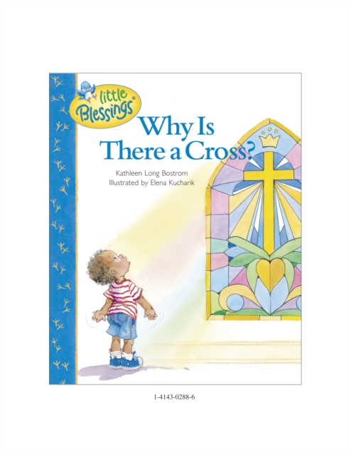 Why Is There A Cross?, Hardback Book