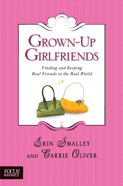 Grown-Up Girlfriends, Paperback / softback Book