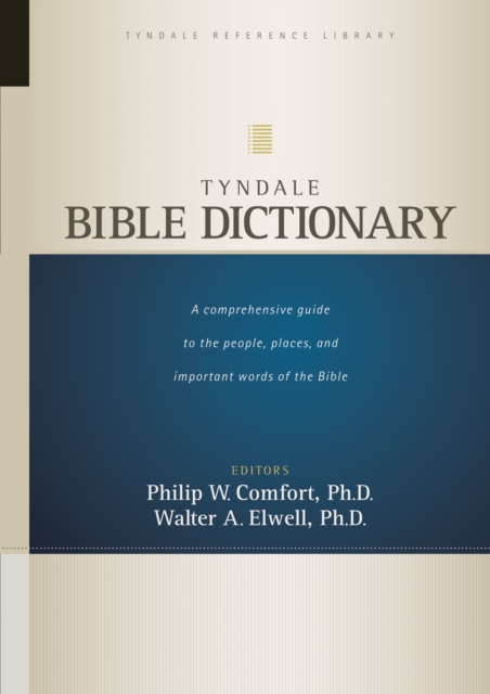 Tyndale Bible Dictionary, Hardback Book