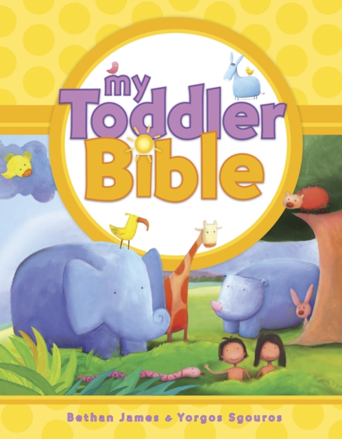 My Toddler Bible, Hardback Book