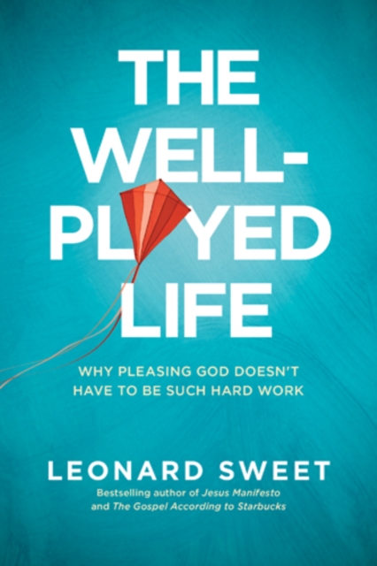 The Well-Played Life, EPUB eBook