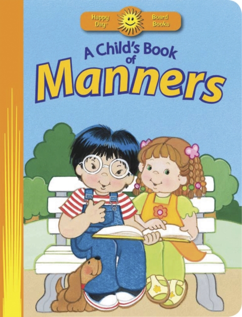 A Child's Book of Manners, Board book Book