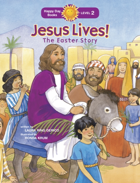 Jesus Lives! The Easter Story, Paperback / softback Book