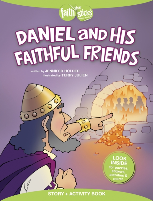Daniel And His Faithful Friends, Paperback / softback Book