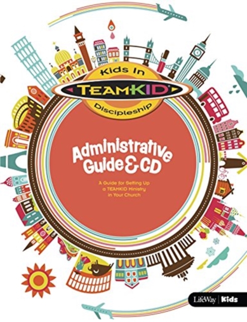 Teamkid - Administrative Guide & CD : A Guide for Setting Up a Teamkid Ministry in Your Church, Mixed media product Book