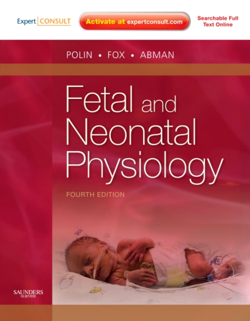 Fetal and Neonatal Physiology, Mixed media product Book