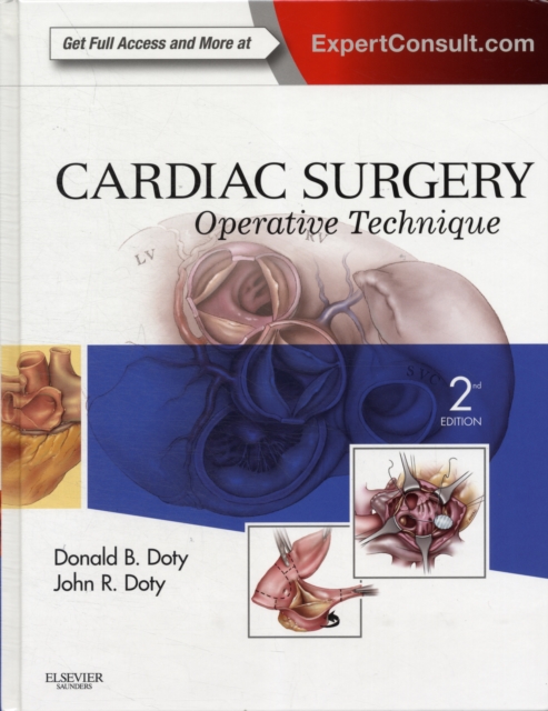 Cardiac Surgery : Operative Technique - Expert Consult: Online and Print, Hardback Book